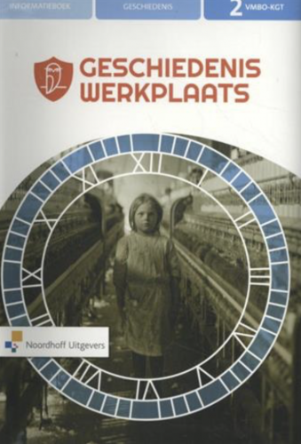 Geschiedenis Werkplaats 3e Ed |Vmbo-kgt |Klas 2 - ToetsMij